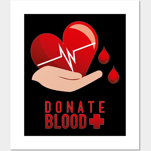 Donate Blood Wall Art by Trendo